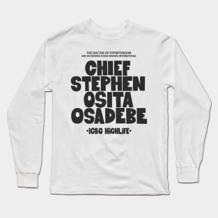 Osita Osadebe - Embodying Igbo Highlife Excellence Long Sleeve T-Shirt